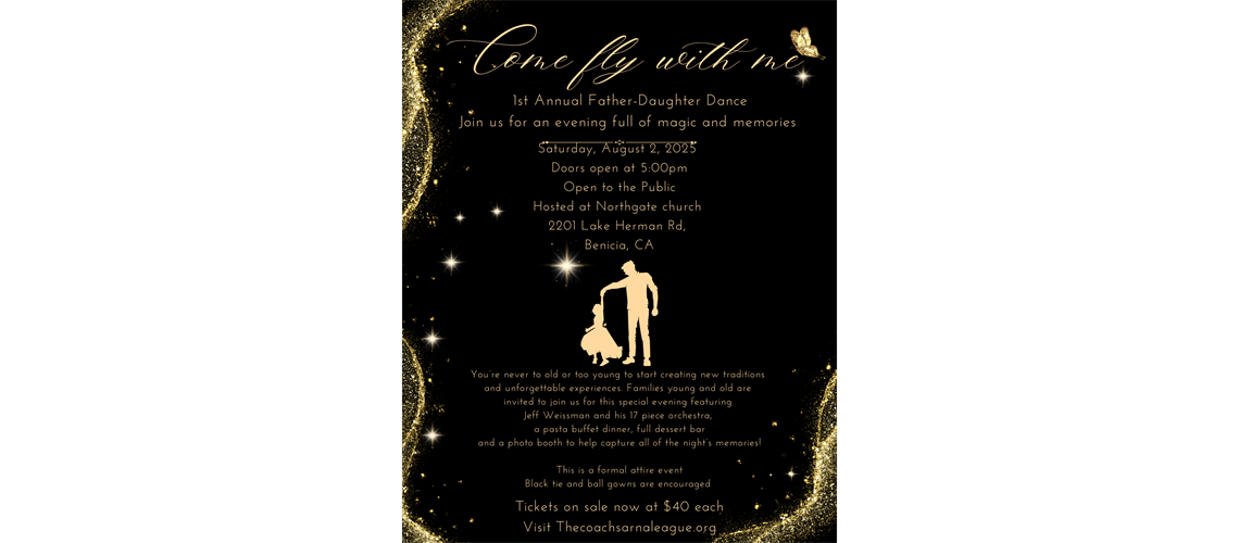 1st Annual Coach Sarna Come Fly with Me Dance. A Celebration of our Daughters